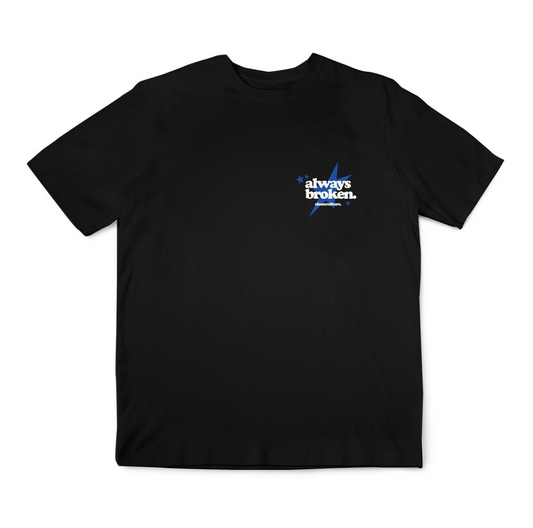 Always Broken Tee - Broken Capsule #5