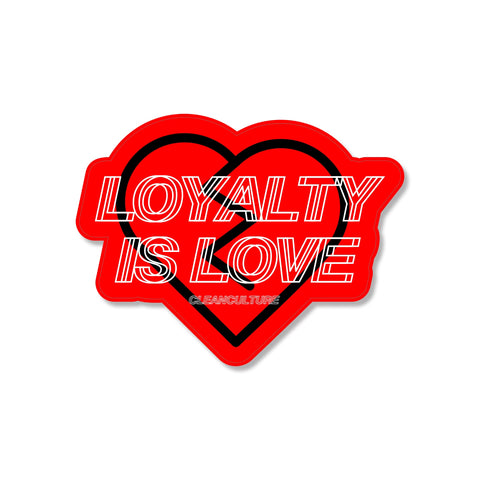 Loyalty is Love Peaker